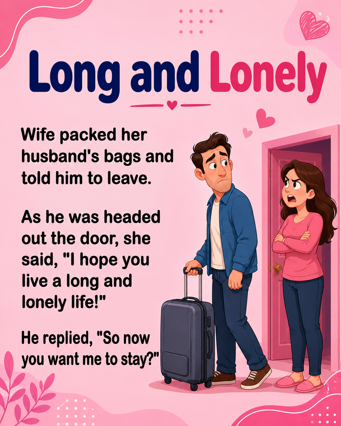 Long and Lonely